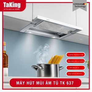 MÁY HÚT MÙI ÂM TỦ TK 637 TAKING