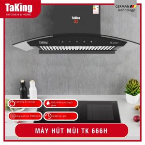 MÁY HÚT MÙI TK 666H TAKING