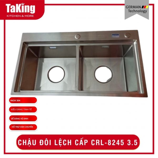 CHẬU ĐÔI LỆCH CẤP CRL 8245 3.5 304 TAKING