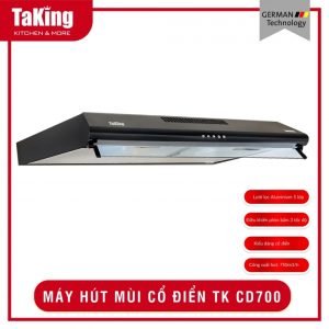 MÁY HÚT MÙI CỔ ĐIỂN TK CD700 TAKING