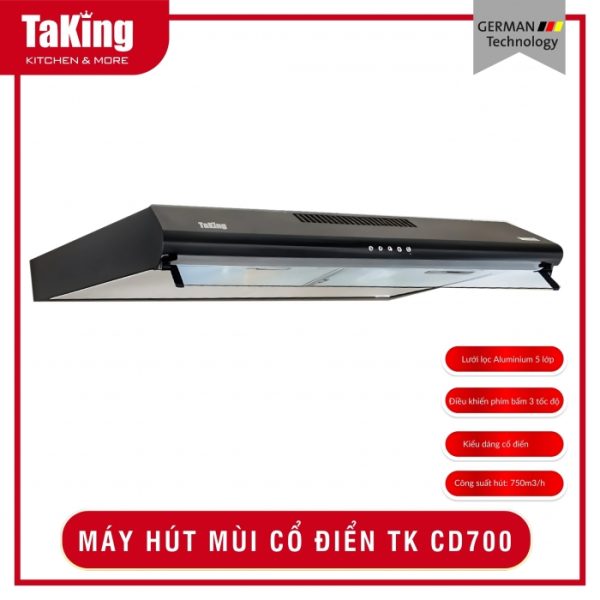MÁY HÚT MÙI CỔ ĐIỂN TK CD700 TAKING